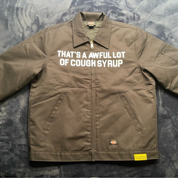 That’s A Awful Lot of Cough Syrup Sizegh Syrup Dickies Work Jacket - Picture 1 of 3